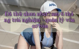 Đã thử chưa nbet sau 6 tháng trải nghiệm   quản lý vốn cơ bản