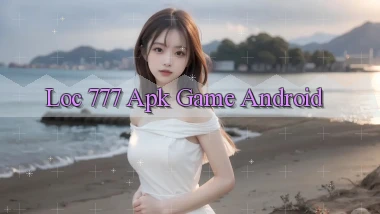 loc 777 apk game android