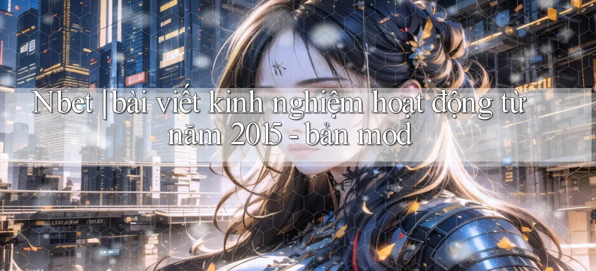 nbet   Website 2026   Tải Ứng Dụng Game