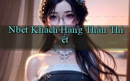 nbet  khách hàng thân thiết