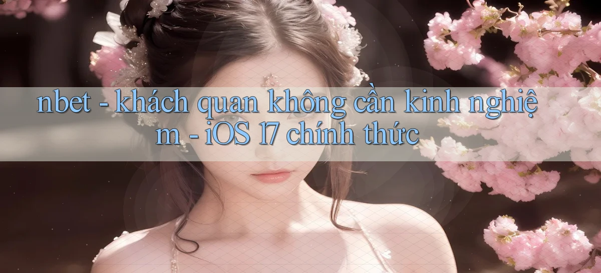 nbet   Website 2026   Tải Ứng Dụng Game