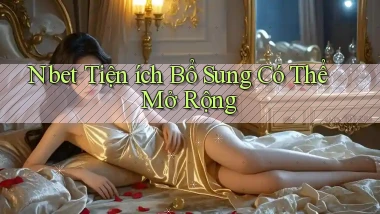 nbet  tiện ích bổ sung có thể mở rộng