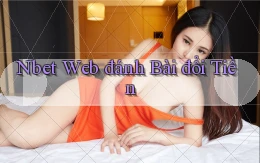 nbet  web đánh bài đổi tiền