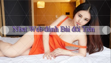 nbet  web đánh bài đổi tiền