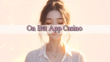 on bet app casino