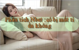 Phân tích Nbet có bị mất tiền không